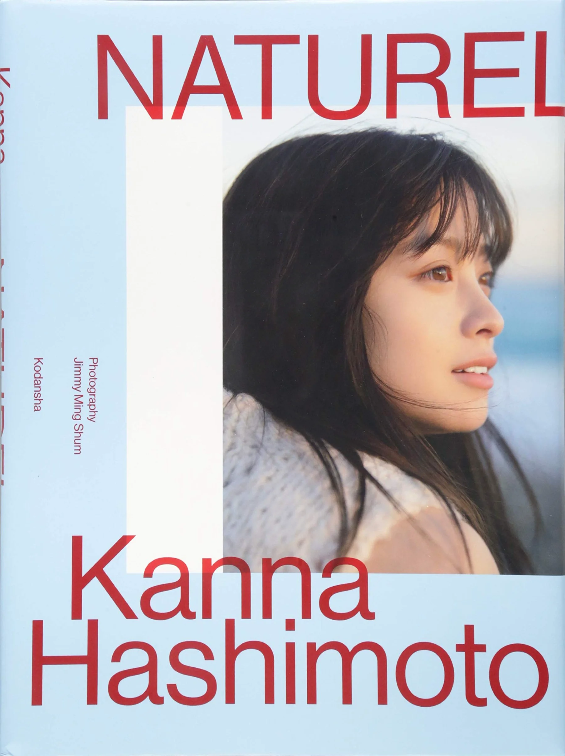 Kanna Hashimoto 橋本環奈 – NATUREL - 爱照片