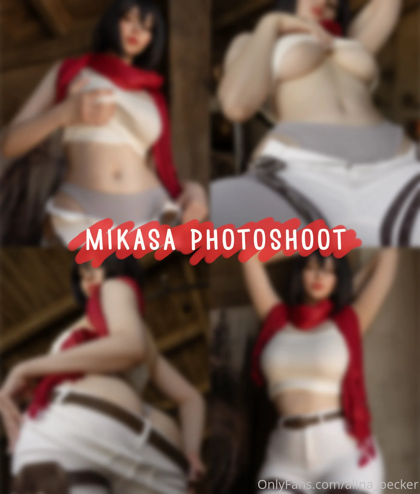 Alina Becker – Attack on Titan. Mikasa Ackerman - 爱照片